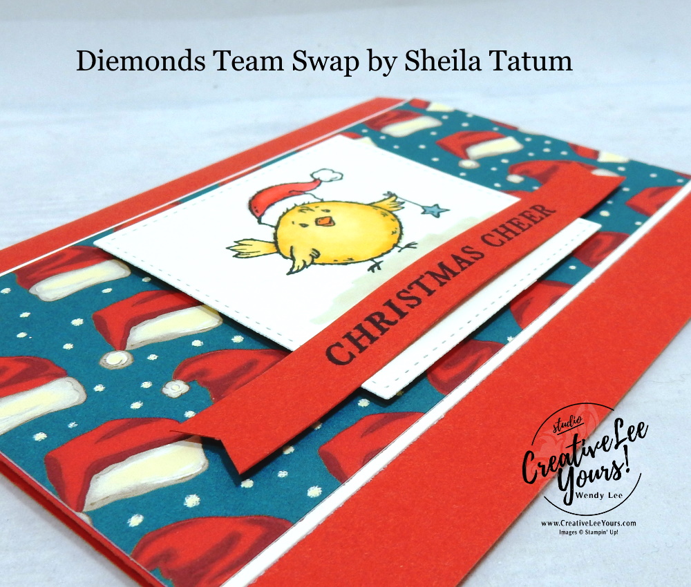 Christmas Cheer by sheila tatum, Wendy Lee, stampin Up, SU, #creativeleeyours, hand made card, friend, chrsitmas, holiday, celebration, stamping, creatively yours, creative-lee yours, birds of a feather stamp set, tidings all around stamp set, DIY, class, holiday catalog, pattern paper, diemonds team swap, business opportunity, bird, santa hat