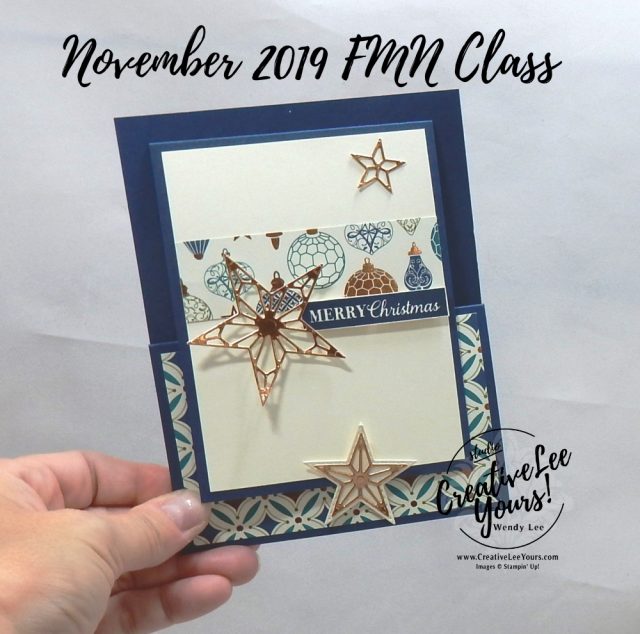 Z-Fold Gift Card Holder by Wendy Lee, Tutorial, card club, stampin Up, SU, #creativeleeyours, hand made card, technique, fun fold, christmas gleaming stamp set, embossing, stitched stars dies, holiday, Christmas, friend, celebration, stamping, creatively yours, creative-lee yours, DIY, FMN, forget me knot, November 2019, class, card club, masculine, stars, copper, shimmer, deck the halls, ornaments, pattern paper, gift card