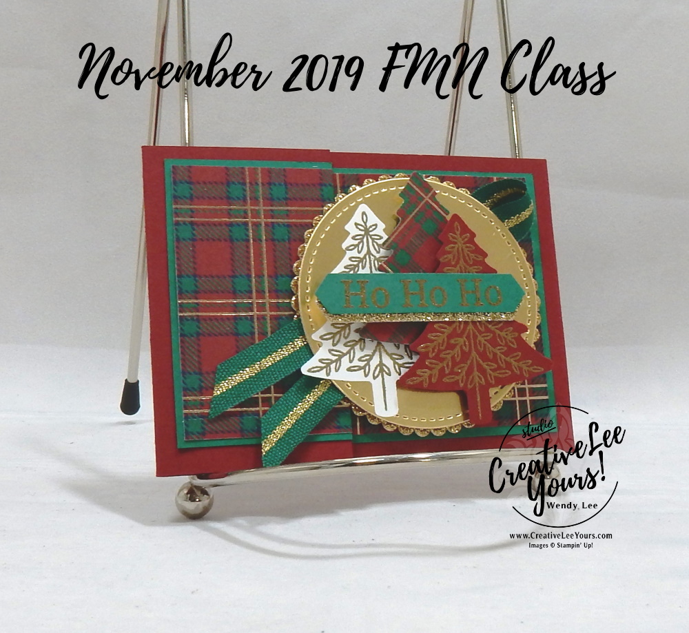 Tri-Fold Gift Card Holder by Wendy Lee, Tutorial, card club, stampin Up, SU, #creativeleeyours, hand made card, technique, fun fold, perfectly plaid stamp set, embossing, pine tree punch, holiday, Christmas, friend, celebration, stamping, creatively yours, creative-lee yours, DIY, FMN, forget me knot, November 2019, class, card club, masculine, gold, ho ho ho, pattern paper, gift card