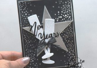 New Years Swing reveal by Wendy Lee, Tutorial, card club, stampin Up, SU, #creativeleeyours, hand made card, technique, Sip Sip Hooray stamp set, Cheers to that stamp set, friend, celebration, stamping, creatively yours, creative-lee yours, DIY, FMN, forget me knot, December 2019, class, card club, glasses, swing reveal, fun fold, new years, stitched stars dies, sip & celebrate dies, word wishes dies