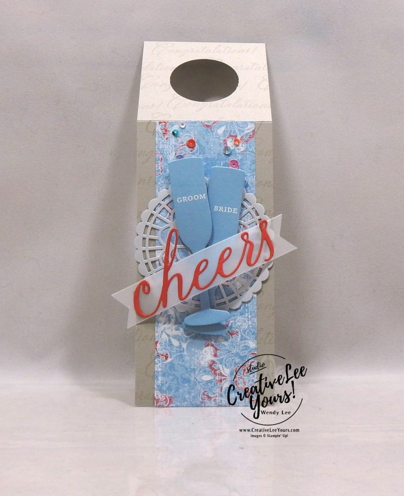 Cheers To The Bride & Groom Bottle Tag by Wendy Lee, Tutorial, stampin Up, SU, #creativeleeyours, hand made card, masking technique, wedding, celebration, bride & groom, friend, stamping, creatively yours, creative-lee yours, Cheers to that stamp set, glasses, DIY, stampers showcase blog hop, business opportunity, cheers, sip & celebrate, paper crafts, pattern paper