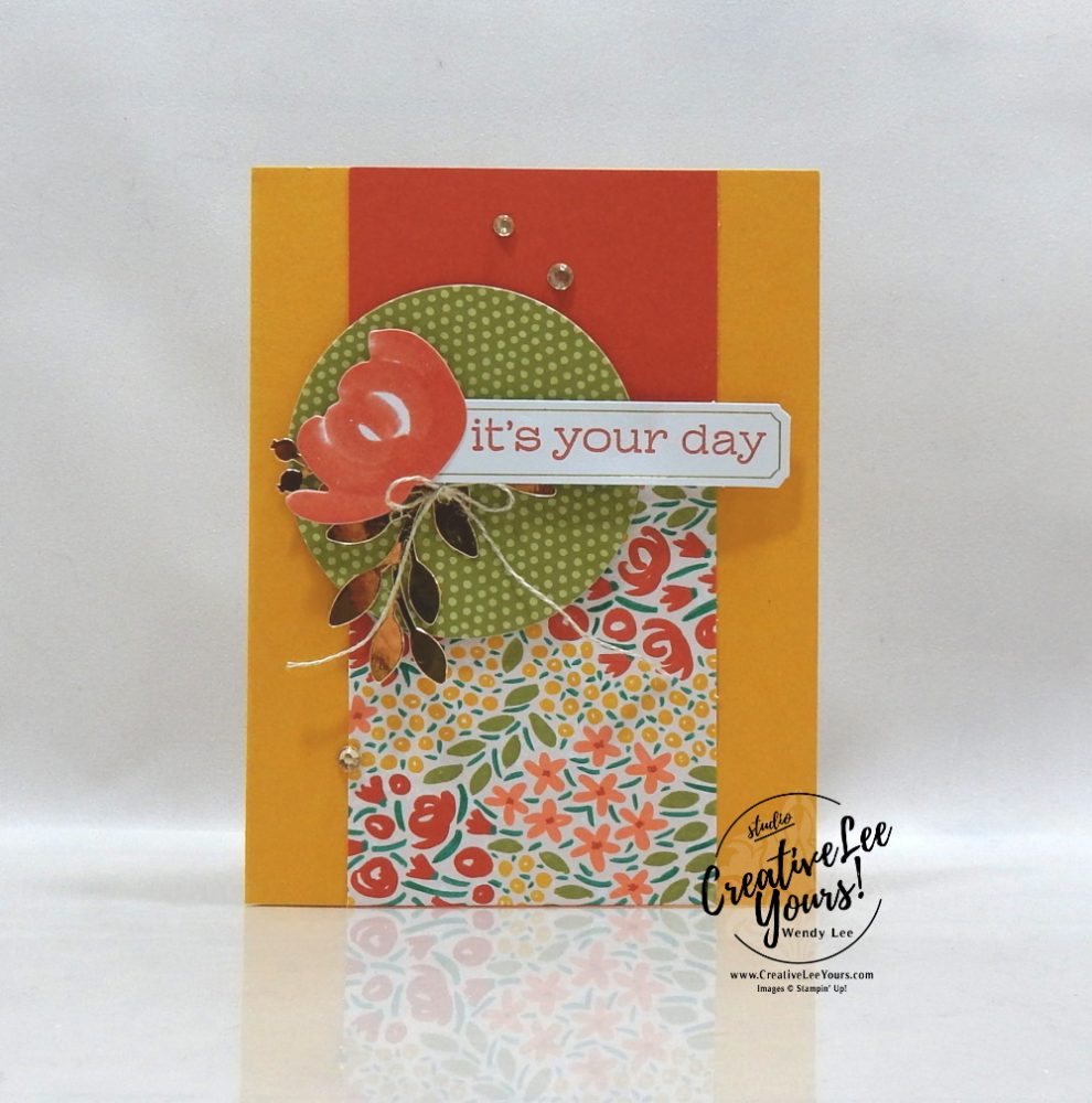 It’s Your Day by Wendy Lee, December 2019 Paper Pumpkin Kit, stampin up, handmade cards, rubber stamps, stamping, kit, subscription, #creativeleeyours, creatively yours, creative-lee yours, celebration, smile, thank you, birthday, sorry, thinking of you, love, valentine, congrats, lucky, feel better, sympathy, get well, alternate, bonus tutorial, fast & easy, DIY, #simplestamping, card kit, flowers