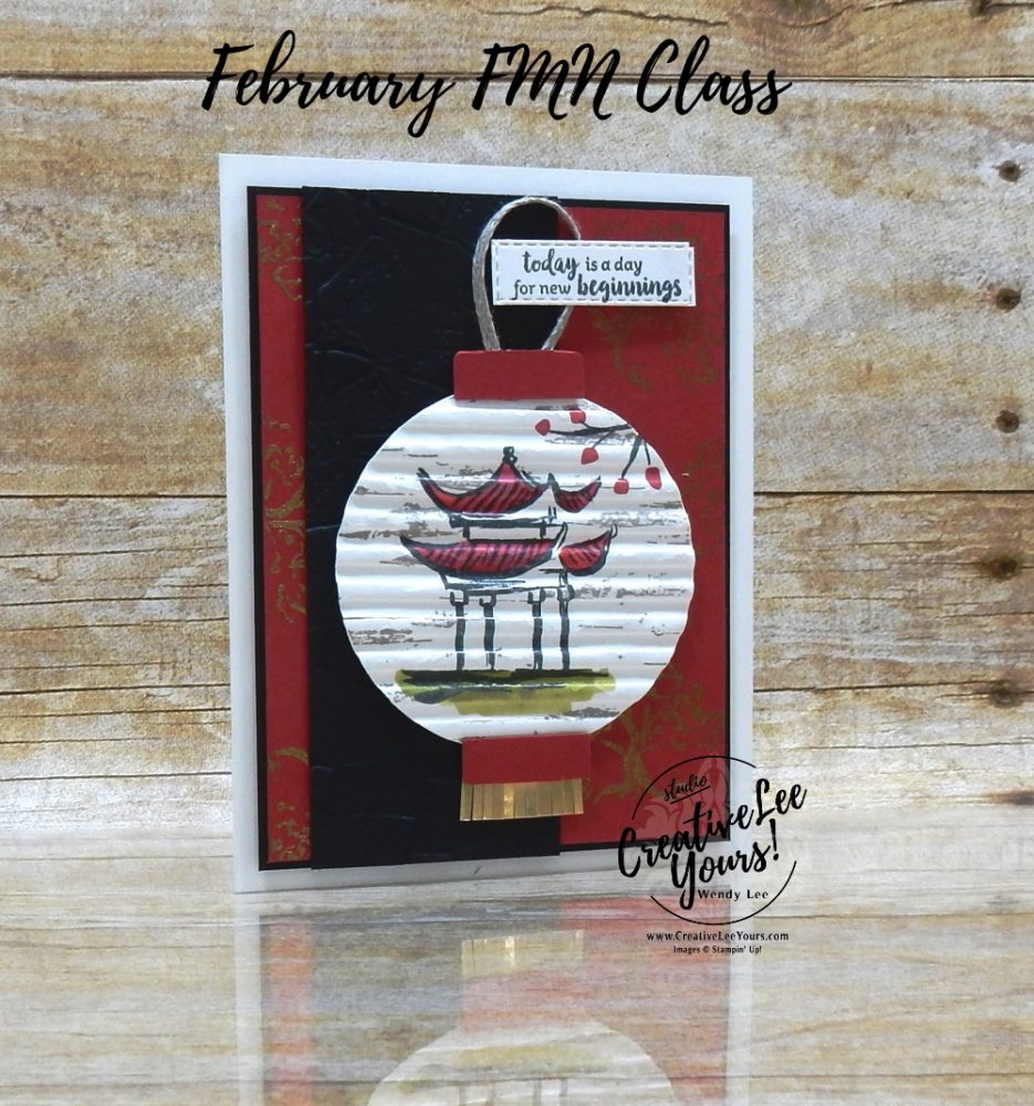 New beginnings by Wendy Lee, Tutorial, stampin Up, SU, #creativeleeyours, handmade card, power of hope stamp set, friend, celebration, stamping, creatively yours, creative-lee yours, DIY, birthday, SAB, saleabration, embossing, card club, card class, New Beginnings, papercrafts, lantern, Chinese, asian