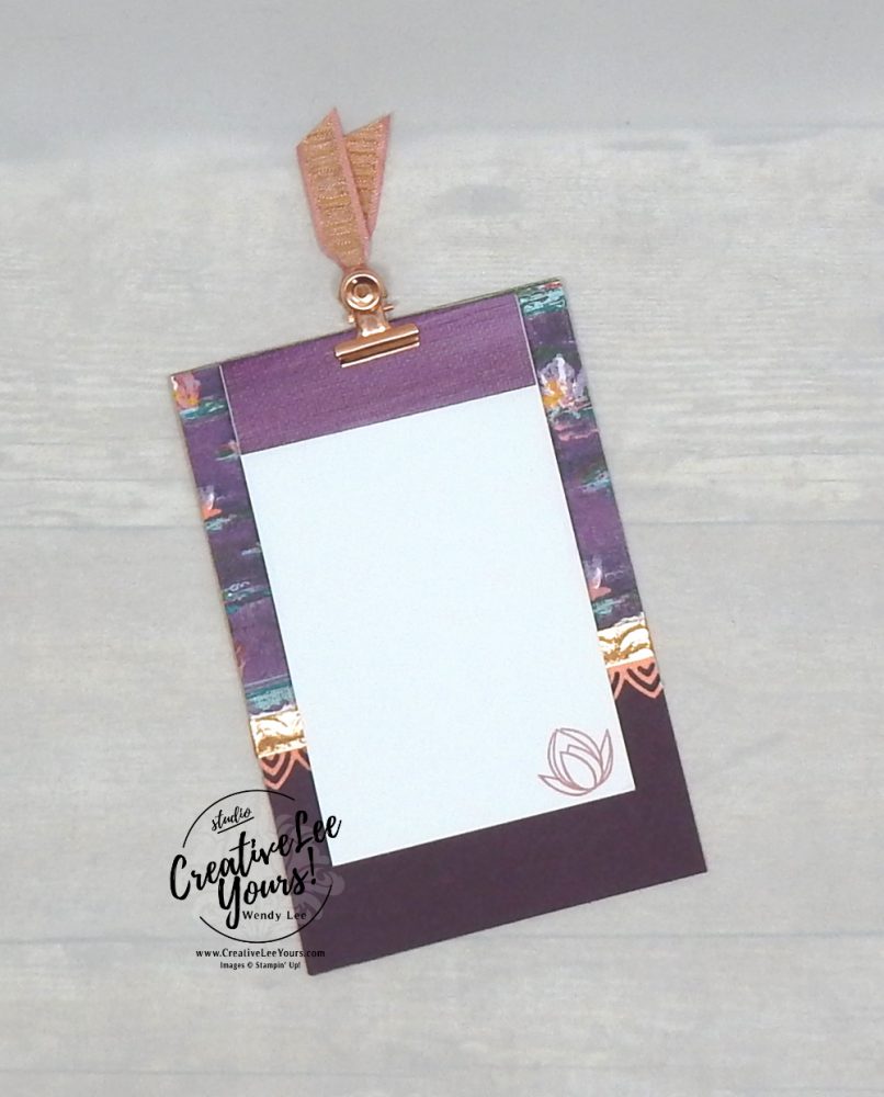 Mini Clipboard by wendy lee, Stampin Up, #creativeleeyours, wendy lee, creatively yours, creative-lee yours, stamping, paper crafting, handmade, cards, class, friend, clipboard, pattern paper, crafts, thinking of you, birthday, sympathy, thank you, congratulations, remember, organization, diemonds team, business opportunity, gifts, notes