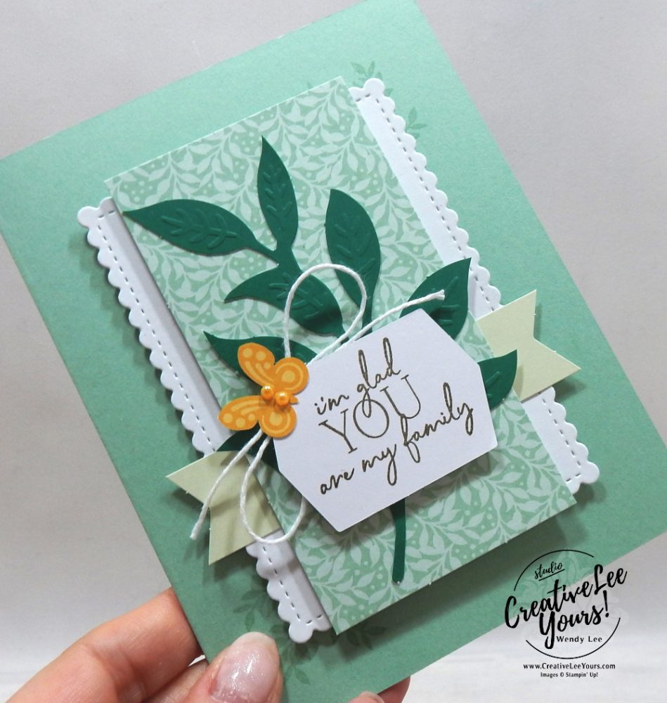 You Are My Family by wendy lee, Stampin Up, #creativeleeyours, creatively yours, stamping, paper crafting, handmade, SU, SUO, creative-lee yours, DIY, fellowship, paper crafts, Paper Pumpkin Alternate, video, friend, family, brother, sister,celebration, My Wonderful Family stamp set,#makeacardsendacard ,#makeacardchangealife, #paperpumpkin, #simplestamping, #kit, #craftkit, #craftkits, #paperpumpkinalternates , #paperpumpkinalternative ,#paperpumpkinalternatives,