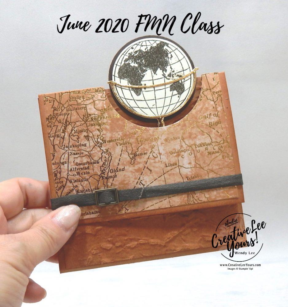 Beautiful World Flip Flap by wendy lee, stampin up, stamping, SU, #creativeleeyours, creatively yours, creative-lee yours, #cardmaking #handmadecard #rubberstamps #stamping, friend, celebration, congratulations, thank you, hello, birthday, stamping, DIY, paper crafts, #papercrafting , #papercraftingsupplies, #papercraftingisfun , tutorial, FMN, forget me not, card club, class, #makeacardsendacard ,#makeacardchangealife, faux suede technique, , DSP, pattern paper, loveitchopit, masculine, beautiful world stamp set, world map dies, old world paper, world of good suite