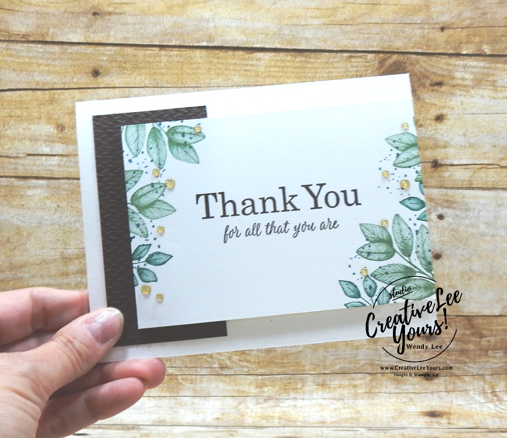 Simple Thank You by Wendy Lee, stampin Up, SU, #creativeleeyours, handmade card, forever fern stamp set, Best Year Stamp Set, friend, celebration, thank you, stamping, creatively yours, creative-lee yours, DIY, birthday, #simplestamping, papercrafts, business opportunity, #makeacardsendacard ,#makeacardchangealife , rubberstamps, #stampinupdemonstrator , #cardmaking, #papercrafts , #papercraft , #papercrafting , #papercraftingsupplies, #papercraftingisfun, nature, leaves, kylie bertucci, international highlights, bog hop