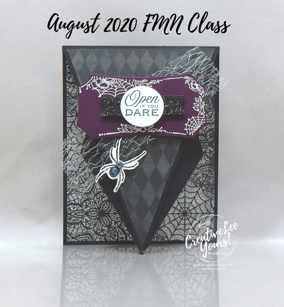 Open If You Dare Arrow Fold by wendy lee, stampin up, stamping, SU, #creativeleeyours, creatively yours, creative-lee yours, #cardmaking #handmadecard #rubberstamps #stamping, friend, celebration, congratulations, thank you, hello, grateful, thinking of you, birthday, Halloween, spiders. stamping, DIY, paper crafts, #papercrafting , #papercraftingsupplies, #papercraftingisfun , tutorial, FMN, forget me not, card club, class, Hallows Night Magic stamp set, #makeacardsendacard ,#makeacardchangealife, ,#tutorial ,#tutorials, Magic in this night, Halloween magic dies, masculine, fun fold card, arrow fold