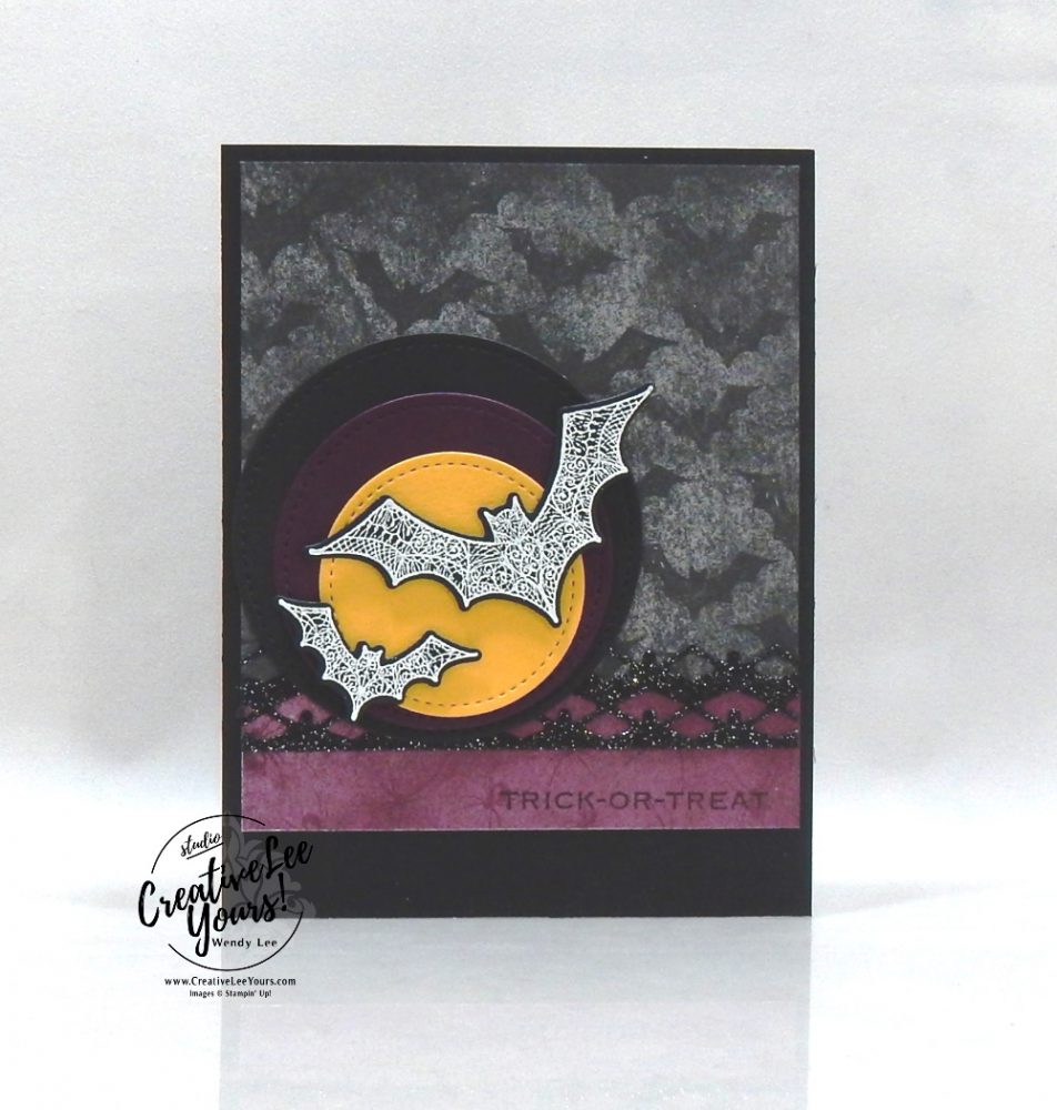 Trick or Treat by wendy lee, stampin up, stamping, SU, #creativeleeyours, creatively yours, creative-lee yours, #cardmaking #handmadecard #rubberstamps #stamping, friend, celebration, congratulations, thank you, hello, birthday, Halloween, spiders, bats, trick or treat, Hallows Night Magic stamp set, stamping, DIY, paper crafts, #papercrafting , #papercraftingsupplies, #papercraftingisfun , online bingo, #makeacardsendacard ,#makeacardchangealife, ,#tutorial ,#tutorials, maui achievers blog hop, layered circles