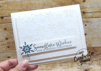 Elegant Christmas Card by wendy lee, stampin up, stamping, SU, #creativeleeyours, creatively yours, creative-lee yours, #cardmaking ,#handmadecard, #rubberstamps, #stamping, friend, celebration, Christmas, snowflakes, white on white, stamping, DIY, paper crafts, #papercrafting , #papercraftingsupplies, #papercraftingisfun , Facebook live, snowflake wishes stamp set, winter snow emboss folder, #makeacardsendacard ,#makeacardchangealife, ,#tutorial ,#tutorials, shimmer, emboss