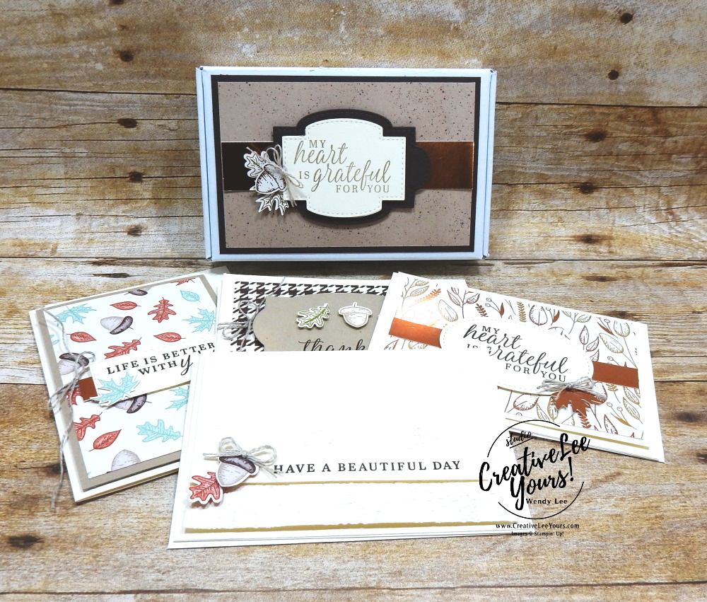 Grateful Box and Note Cards by Wendy Lee, stampin up, stamping, SU, #creativeleeyours, creatively yours, creative-lee yours, #cardmaking #handmadecard #rubberstamps #stamping, friend, celebration, congratulations, thank you, hello, birthday, acorns, leaves, stamping, DIY, paper crafts, #papercrafting , #papercraftingsupplies, #papercraftingisfun , beautiful autumn stamp set, #makeacardsendacard ,#makeacardchangealife, stampers showcase blog hop, #simplestamping, masculine, gift box, note cards