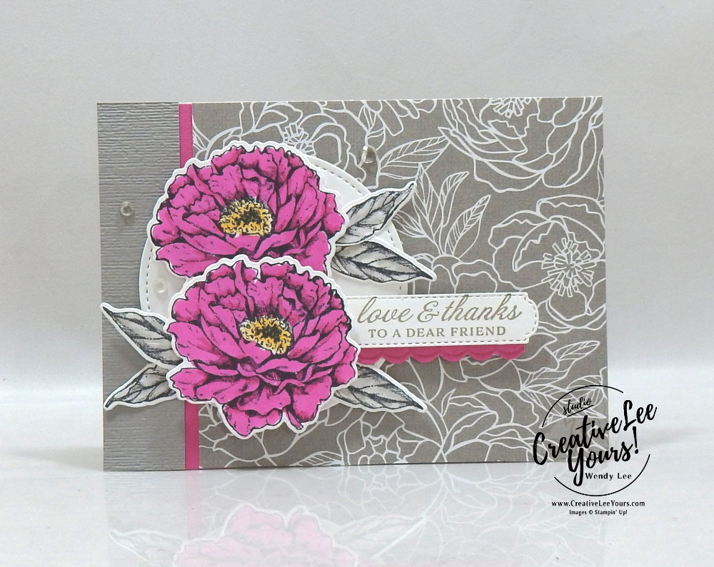 Love & Thanks Peony-Maui Achievers Blog Hop by wendy lee, stampin up, stamping, SU, #creativeleeyours, creatively yours, creative-lee yours, #cardmaking #handmadecard #rubberstamps #stamping, friend, celebration, congratulations, thank you, hello, birthday, in color club, stamping, DIY, paper crafts, #papercrafting , #papercraftingsupplies, #papercraftingisfun ,#tutorial ,#tutorials, maui achievers blog hop, Prized Peony stamp set, peony garden, blends, stitched shapes, all dressed up, magenta