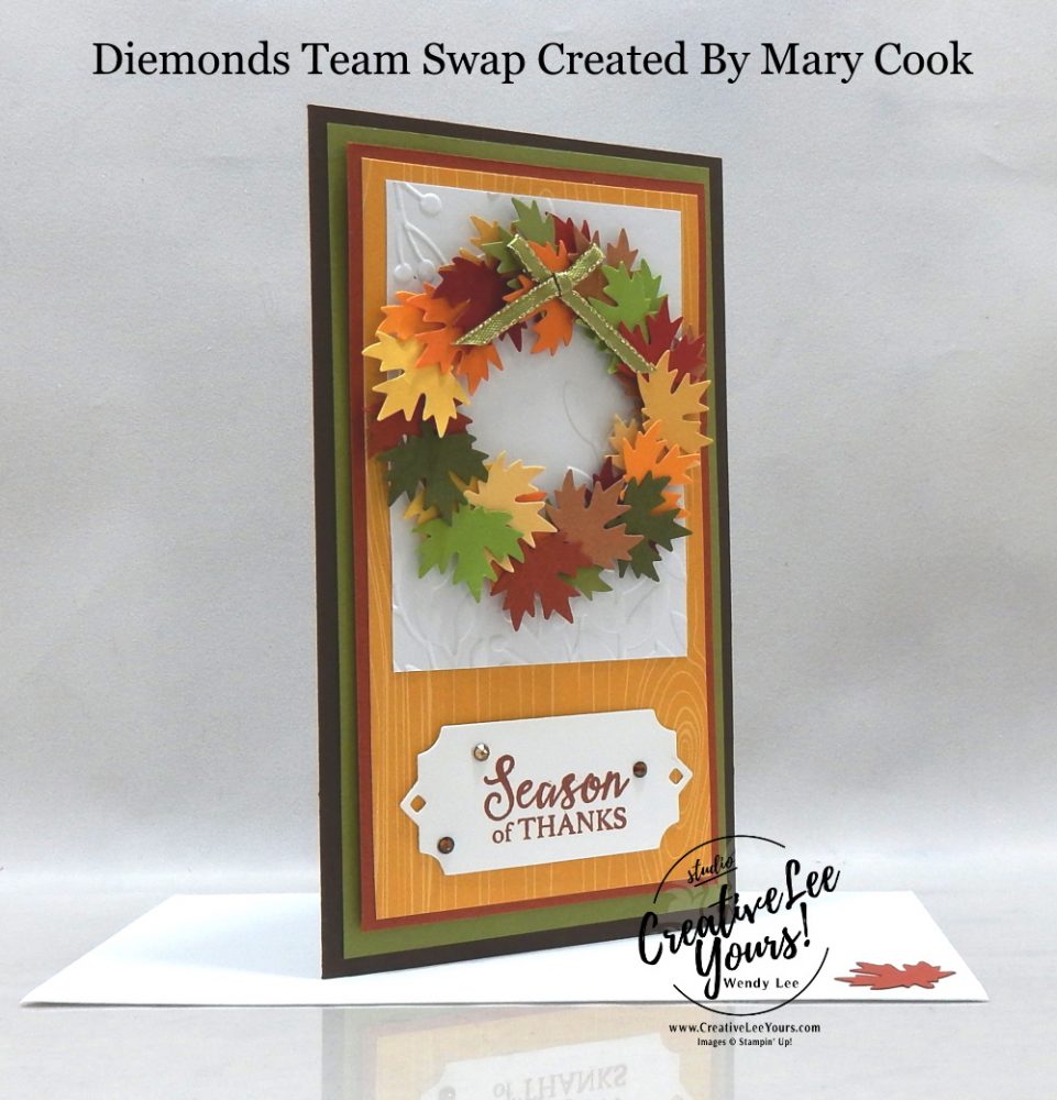 Season Of Thanks by Mary Cook, Wendy Lee, stampin Up, SU, #creativeleeyours, handmade card, Gather Together stamp set, friend, celebration, thank you, stamping, creatively yours, creative-lee yours, DIY, birthday, papercrafts, fall, autumn, business opportunity, #makeacardsendacard ,#makeacardchangealife , #diemondsteam ,#diemondsteamswap ,#businessopportunity, rubberstamps, #stampinupdemonstrator , #cardmaking, #papercrafts , #papercraft , #papercrafting , #papercraftingsupplies, #papercraftingisfun, autumn punch pack, wreath, beautiful boughs, greenery