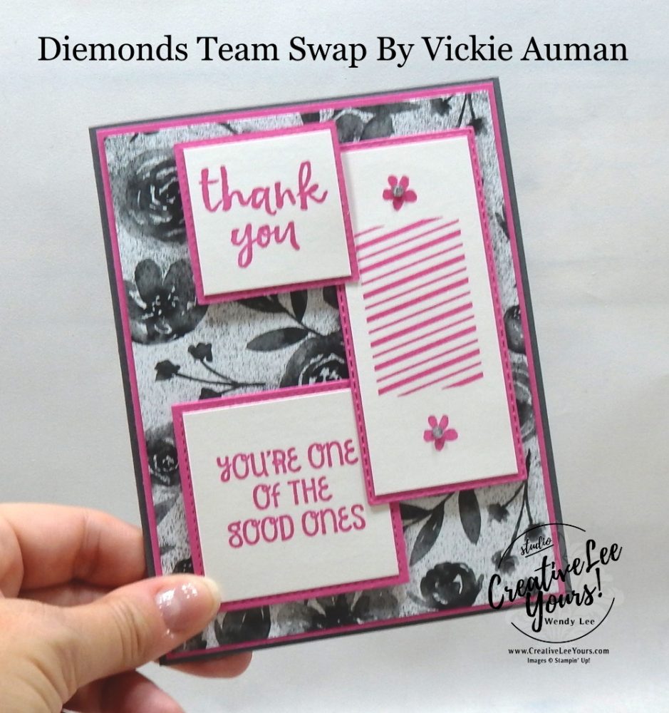 You're One Of The Good Ones byVickie Auman, Wendy Lee, stampin Up, SU, #creativeleeyours, handmade card, Blossoms In Bloom stamp set, Massive Thanks stamp set, Festive Post stamp set,friend, celebration, thank you, stamping, creatively yours, creative-lee yours, DIY, birthday, papercrafts, business opportunity, #makeacardsendacard ,#makeacardchangealife , #diemondsteam ,#diemondsteamswap ,#businessopportunity, rubberstamps, #stampinupdemonstrator , #cardmaking, #papercrafts , #papercraft , #papercrafting , #papercraftingsupplies, #papercraftingisfun