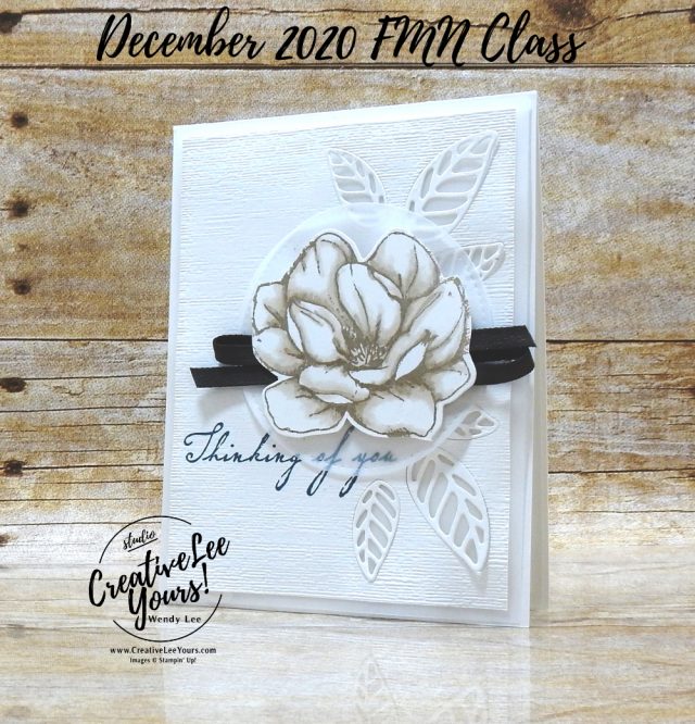 Thinking Of You Inlaid Die-Cuts by wendy lee, Good Morning Magnolia stamp set, Woven Heirlooms stamp set, sympathy, stampin up, stamping, SU, #creativeleeyours, creatively yours, creative-lee yours, #cardmaking, #handmadecard, #rubberstamps #stamping, friend, thinking of you, stamping, DIY, paper crafts, #papercrafting , #papercraftingsupplies, #papercraftingisfun , FMN, forget me not, card club, class, #makeacardsendacard ,#makeacardchangealife, ,#tutorial ,#tutorials, inlaid, die cuts, vellum, blends