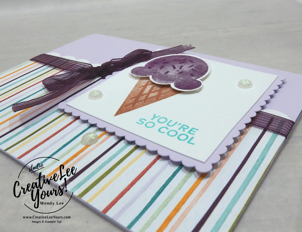 You're So Cool by Wendy Lee, #creativeleeyours , #stampinup , #su , #stampinupdemonstrator , #cardmaking, #handmadecard, #rubberstamps, #stamping, #DIY, #papercrafts , #papercraft , #papercrafting , #papercraftingsupplies, #papercraftingisfun, #papercraftingideas, #makeacardsendacard ,#makeacardchangealife , #sweeticecream #icecreamcone, #popsicle, hello, friend, birthday, celebration, ice cream corner, , #cardclass #cardclasses ,#onlinecardclasses, ,#tutorial ,#tutorials