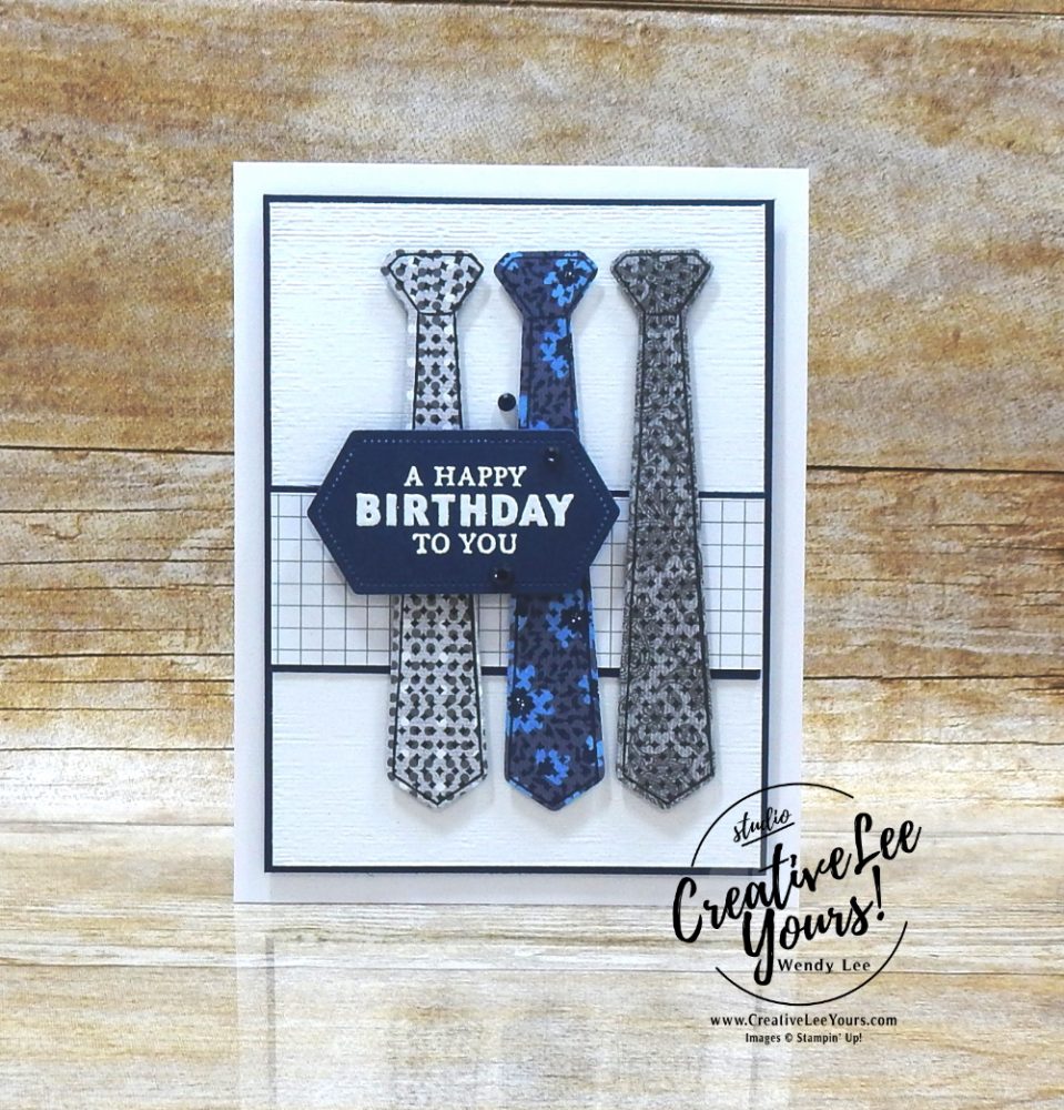 Handsome Masculine Birthday by wendy lee, Maui Achievers Blog Hop, stampin up, stamping, SU, #creativeleeyours, creatively yours, creative-lee yours, #cardmaking, #handmadecard, #rubberstamps, #stamping, friend, celebration, congratulations, thank you, hello, birthday, thinking of you, love, anniversary, DIY, paper crafts, #papercrafting , #papercraftingsupplies, #papercraftingisfun, handsomely suited stamp set, suit and tie, well suited, masculine, dad, brother, son, #stampinupdemonstrator, #incentivetrip, #diemondsteam, #businessopportunity