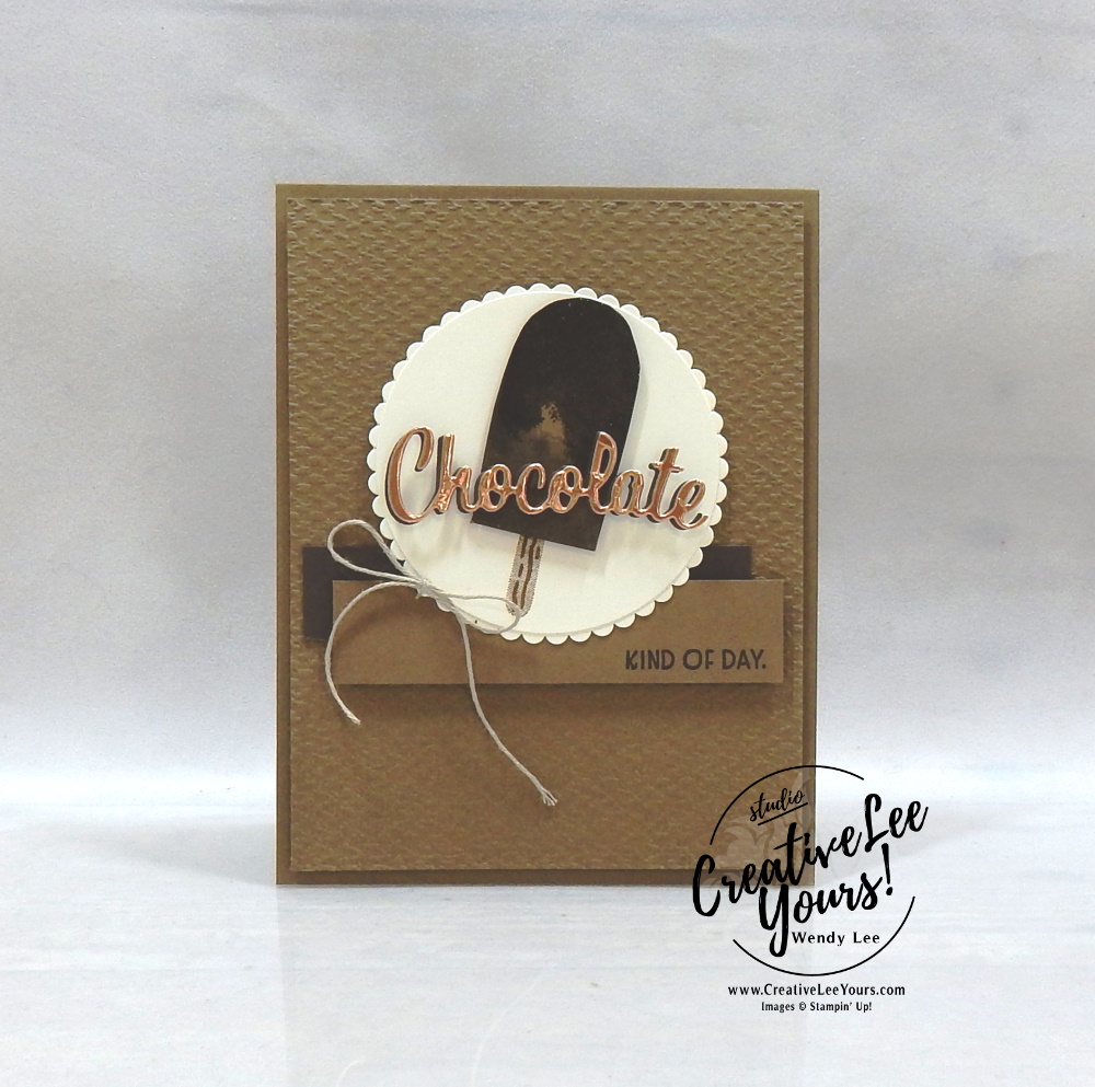 Yummy Masculine Birthday by Wendy Lee, stampin Up, SU, #creativeleeyours, handmade card, friend, celebration , birthday, congrats, stamping, creatively yours, creative-lee yours, DIY, papercrafts, rubberstamps, #stampinupdemonstrator , #papercrafts , #papercraft , #papercrafting , #papercraftingsupplies, #papercraftingisfun, video , sweet ice cream stamp set, Nothings better than stamp set,#tutorial ,#tutorials, thank you, #live, Facebook live, #thankyoucard,#tutorial ,#tutorials, fudgesicle