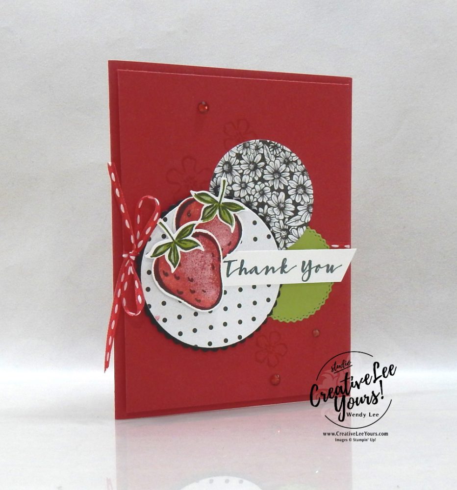 Simple Strawberry Thank You by Wendy Lee, stampin up, handmade cards, rubber stamps, stamping, #creativeleeyours, creatively yours, creative-lee yours, DIY, #su , #stampinupdemonstrator, #papercrafts , #papercraft , #papercrafting , #makeacardsendacard ,#makeacardchangealife , Sweet Strawberry stamp set, online workshop, True Love, pattern paper, #cardmaking, ,#cardclasses ,#onlinecardclasses, #papercraftingsupplies, #papercraftingisfun, #papercraftingideas, friend, thank you, birthday