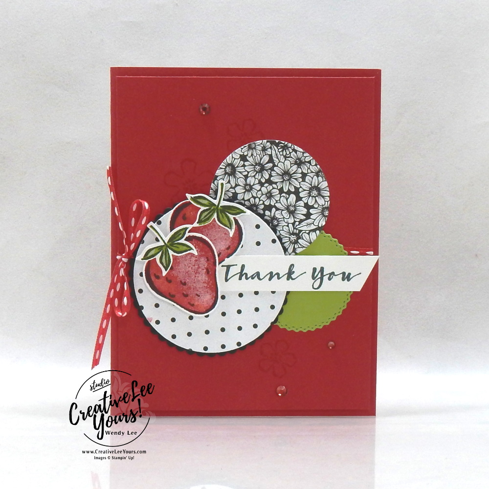 Simple Strawberry Thank You by Wendy Lee, stampin up, handmade cards, rubber stamps, stamping, #creativeleeyours, creatively yours, creative-lee yours, DIY, #su , #stampinupdemonstrator, #papercrafts , #papercraft , #papercrafting , #makeacardsendacard ,#makeacardchangealife , Sweet Strawberry stamp set, online workshop, True Love, pattern paper, #cardmaking, ,#cardclasses ,#onlinecardclasses, #papercraftingsupplies, #papercraftingisfun, #papercraftingideas, friend, thank you, birthday
