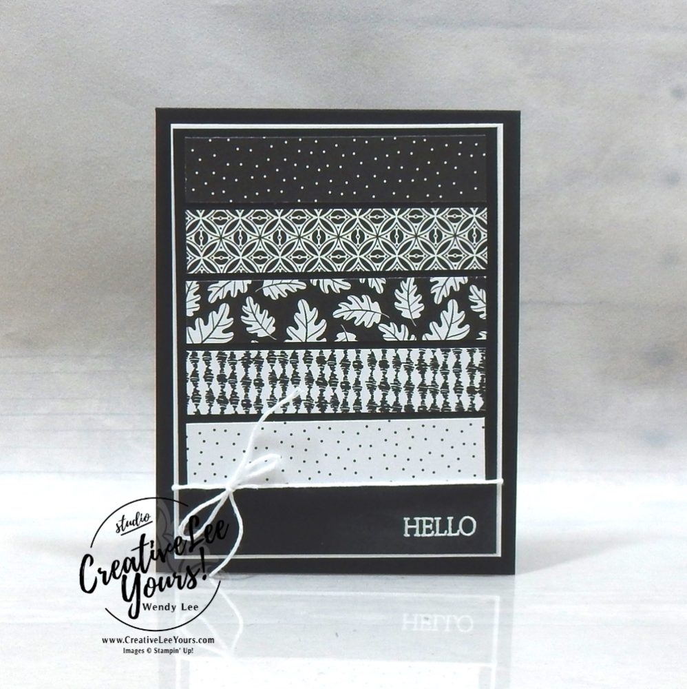 Pattern Party Hello by Wendy Lee, Sale-a-bration Celebration, Stampin Up, promotion, sale-a-bration, SAB, #creativeleeyours, wendy lee, creatively yours, free products, paper crafting, handmade, DSP, patternpaper, SU, SUO, creative-lee yours, Diemonds team, business opportunity, DIY, fellowship, paper crafts, free event, #stampinupdemonstrator , #cardmaking, #handmadecard, #rubberstamps, #stamping, #cardclass #cardclasses ,#onlinecardclasses,#tutorial ,#tutorials ,#technique ,#techniques #DIY, #papercrafts , #papercraft , #papercrafting , #papercraftingsupplies, #papercraftingisfun, #papercraftingideas, #makeacardsendacard ,#makeacardchangealife, Create With Friends stamp set, Pattern Party, Paper piecing, #simplestamping