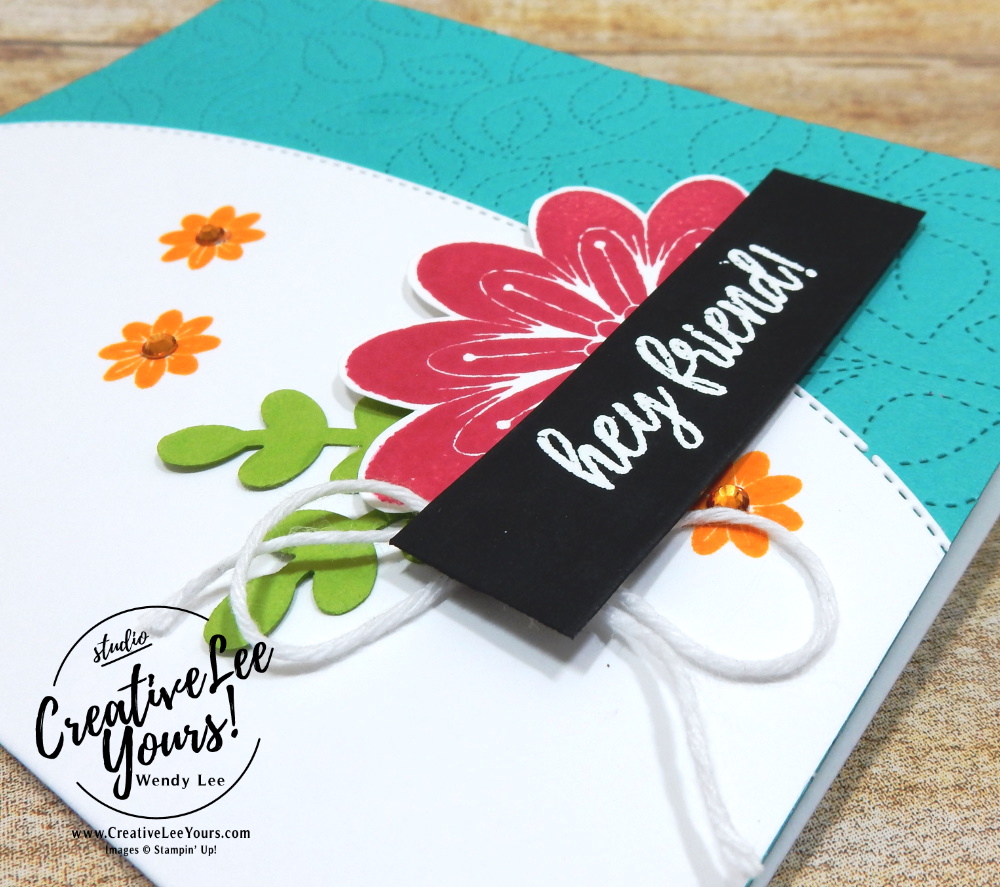 Hey Friend by Wendy Lee, All star tutorial bundle, #wendylee , #creativeleeyours , #stampinup , #su , #stampinupdemonstrator , #cardmaking, #handmadecard, #rubberstamps, #stamping, #cardclass, # cardclasses ,#onlinecardclasse,#tutorial ,#tutorials #DIY, #papercrafts , #papercraft , #papercrafting , #papercraftingsupplies, #papercraftingisfun, #papercraftingideas, #makeacardsendacard ,#makeacardchangealife, #subscription, #product suites, Expressions In Ink Suite, Bloom Where You Are Planted Suite, You’re A Peach Suite, Blackberry beauty Suite, Sweet Symmetry Suite, Hand Penned Suite, #allstardesignteambloghop, #facebooklive, #videotutorial