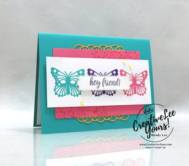 Hey Friend by Wendy Lee, August 2021 Paper Pumpkin Kit, Hope Box, nature, butterflies, stampin up, handmade cards, rubber stamps, stamping, kit, subscription, #creativeleeyours, creatively yours, creative-lee yours, celebration, smile, thank you, birthday, sorry, thinking of you, love, congrats, lucky, feel better, butterflies, sympathy, get well, grateful, comfort, encouragement, hearts, valentine, anniversary, wedding, appreciation, bonus tutorial, fast & easy, DIY, #simplestamping, card kit, subscription, craft kit, #paperpumpkinalternates , #paperpumpkinalternative ,#paperpumpkinalternatives, #papercraftingkit