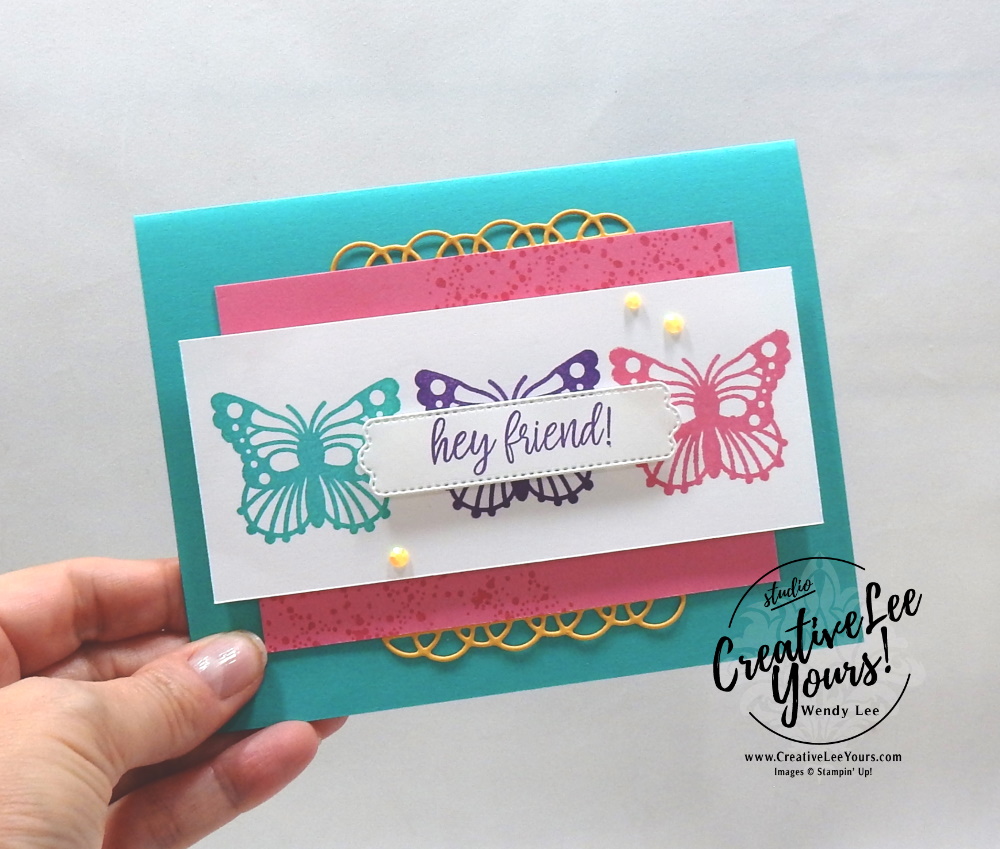 Hey Friend by Wendy Lee, August 2021 Paper Pumpkin Kit, Hope Box, nature, butterflies, stampin up, handmade cards, rubber stamps, stamping, kit, subscription, #creativeleeyours, creatively yours, creative-lee yours, celebration, smile, thank you, birthday, sorry, thinking of you, love, congrats, lucky, feel better, butterflies, sympathy, get well, grateful, comfort, encouragement, hearts, valentine, anniversary, wedding, appreciation, bonus tutorial, fast & easy, DIY, #simplestamping, card kit, subscription, craft kit, #paperpumpkinalternates , #paperpumpkinalternative ,#paperpumpkinalternatives, #papercraftingkit