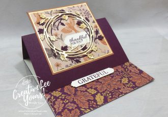 Thankful Easel by Sheila Tatum, Wendy Lee, Blackberry Beauty, Sparkle of the season, stampin up, stamping, SU, #creativeleeyours, creatively yours, creative-lee yours, #cardmaking #handmadecard #rubberstamps #stamping, friend, celebration, Fall, autumn, Thanksgiving, stamping, DIY, paper crafts, #papercrafting , #papercraftingsupplies, #papercraftingisfun , #makeacardsendacard ,#makeacardchangealife, #diemondsteam, #businessopportunity, #diemondsteamswap, #funfoldcards,funfoldcard, #easelcard