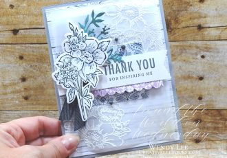 Real Blessings by Wendy Lee, Blessing of home stamp set, Flowers of home dies, heart & home DSP, stampin Up, SU, #creativeleeyours, handmade card, friend, celebration , birthday, stamping, thank you, blessing, creatively yours, creative-lee yours, DIY, papercrafts, rubberstamps, #stampinupdemonstrator , #papercrafts , #papercraft , #papercrafting , #papercraftingsupplies, #papercraftingisfun, #aroundtheworldonwednesday, #aWOWbloghop, embossing on vellum