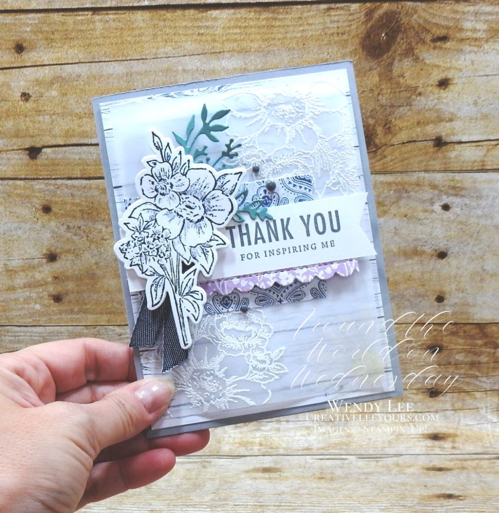 Real Blessings by Wendy Lee, Blessing of home stamp set, Flowers of home dies, heart & home DSP, stampin Up, SU, #creativeleeyours, handmade card, friend, celebration , birthday, stamping, thank you, blessing, creatively yours, creative-lee yours, DIY, papercrafts, rubberstamps, #stampinupdemonstrator , #papercrafts , #papercraft , #papercrafting , #papercraftingsupplies, #papercraftingisfun, #aroundtheworldonwednesday, #aWOWbloghop, embossing on vellum