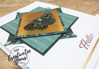 Shimmery Butterfly by Wendy Lee, stampin Up, SU, #creativeleeyours, handmade card, friend, celebration, thank you, stamping, creatively yours, creative-lee yours, DIY, papercrafts, #makeacardsendacard ,#makeacardchangealife , rubberstamps, #stampinupdemonstrator , #cardmaking, #papercrafts , #papercraft , #papercrafting , #papercraftingsupplies, #papercraftingisfun, kylie bertucci, international highlights, blog hop, Edens Garden Early Release, sneak peek, new catalog, new stamping products, promotion, Tutorial, handmade card, friend, celebration, thank you, thinking of you, hello there, sending hugs, stamping, DIY, birthday, embossing, papercrafts, Edens Garden stamp set, pattern paper, Eden dies, Ever Eden, Garden Gems, Brilliant Wings, Stitched Greenery