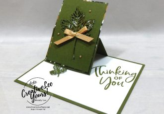 Thinking Of You Side Easel by Jennifer Hamlin, Wendy Lee, Thinking Thanks and Peace stamp set, stampin up, stamping, SU, #creativeleeyours, creatively yours, creative-lee yours, #cardmaking #handmadecard #rubberstamps #stamping, friend, celebration, Fall, autumn, thinking of you, stamping, DIY, paper crafts, #papercrafting , #papercraftingsupplies, #papercraftingisfun , #makeacardsendacard ,#makeacardchangealife, #diemondsteam, #businessopportunity, #diemondsteamswap, #funfoldcards,funfoldcard, #easelcard, Intricate leaves, Beauty of the earth