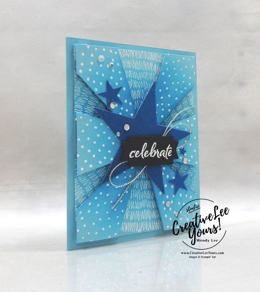 Celebrate Starburst by Wendy Lee, Whimsical Trees stamp set, Stitched Stars dies, Ombre, stampin Up, SU, #creativeleeyours, handmade card, friend, celebration , birthday, stamping, thank you, happy new year, creatively yours, creative-lee yours, DIY, papercrafts, rubberstamps, #stampinupdemonstrator , #papercrafts , #papercraft , #papercrafting , #papercraftingsupplies, #papercraftingisfun, #aroundtheworldonwednesday, #aWOWbloghop, emboss resist, #technique