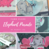 Elephant Parade Card Class by wendy lee, #creativeleeyours , #stampinup, #stampinupdemonstrator , #cardmaking, #handmadecard, #rubberstamps, #stamping, #papercrafts , #papercraft , #papercrafting , #papercraftingsupplies, #papercraftingisfun, #papercraftingideas, #makeacardsendacard ,#makeacardchangealife , #tutorial ,#tutorials,#creativeleeyourscommunity, #craftwithwendy,#DIYcards, #DIYcardmaking, #cardmaker, #elephantparadestampset, #funfoldcards,#incolor,#onlinecardclass