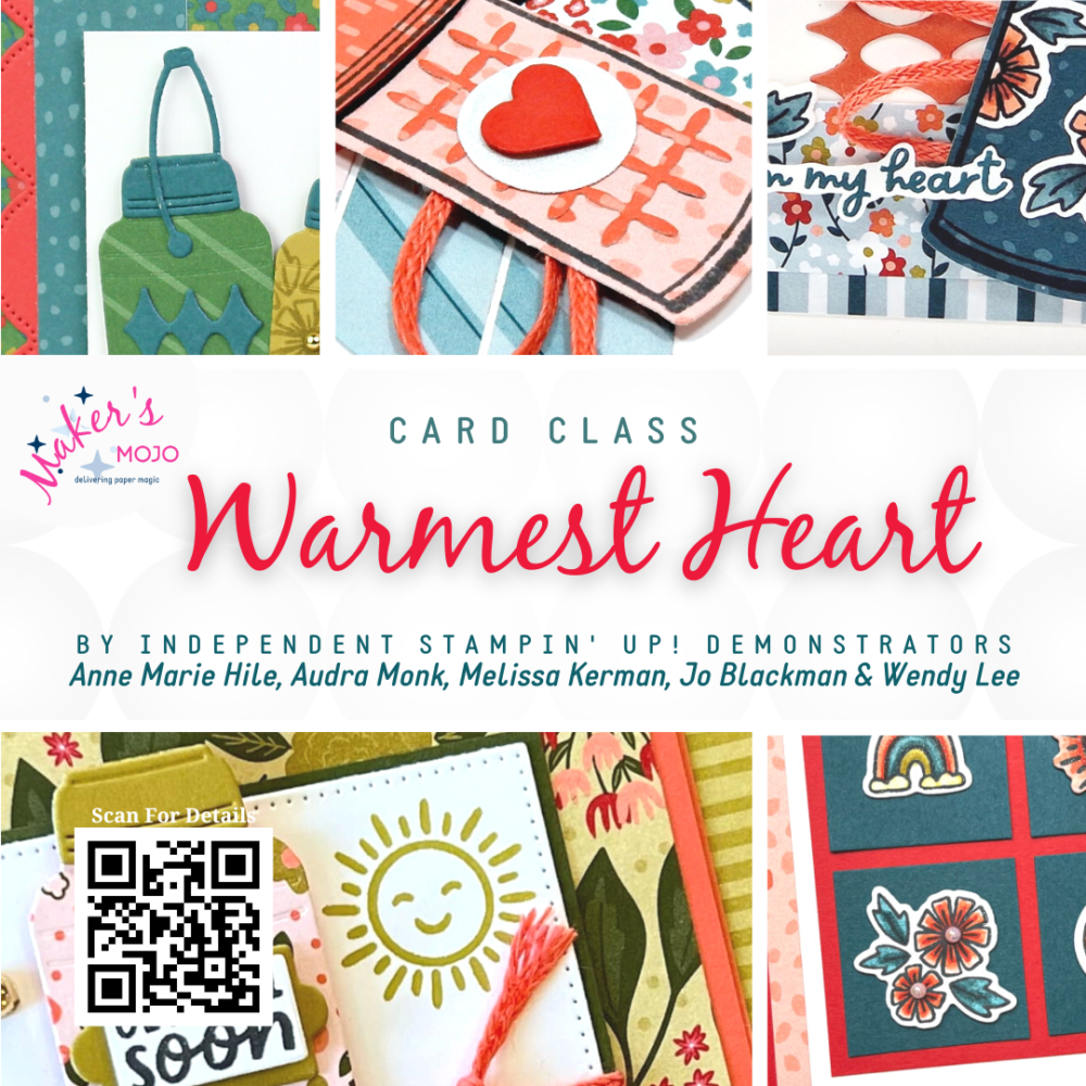 Warmest Heart Card Class by wendy lee, #creativeleeyours , #stampinup, #stampinupdemonstrator , #cardmaking, #handmadecard, #rubberstamps, #stamping, #papercrafts , #papercraft , #papercrafting , #papercraftingsupplies, #papercraftingisfun, #papercraftingideas, #makeacardsendacard ,#makeacardchangealife , #tutorial ,#tutorials,#creativeleeyourscommunity, #craftwithwendy,#DIYcards, #DIYcardmaking, #cardmaker, #warmestheartstampset, #funfoldcards, ,#onlinecardclass,#makersmojo