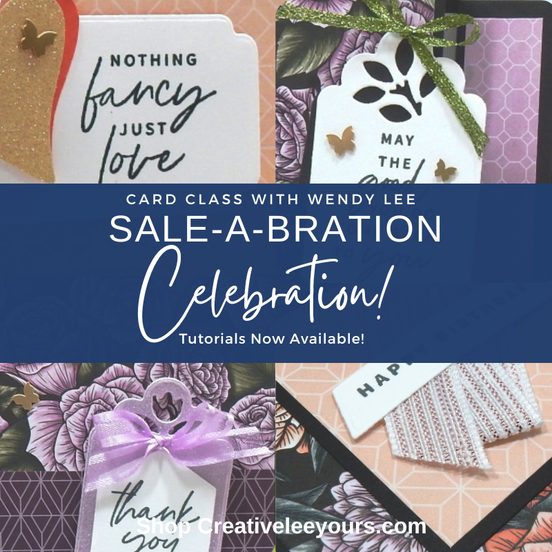 #wendylee, #somethingfancy, Sale-a-bration Celebration, Stampin Up, promotion, sale-a-bration, SAB, #creativeleeyours, wendy lee, creatively yours, free products, paper crafting, handmade, DSP, patternpaper, SU, SUO, creative-lee yours, Diemonds team, business opportunity, DIY, fellowship, paper crafts, free event, #stampinupdemonstrator , #cardmaking, #handmadecard, #rubberstamps, #stamping, #cardclass #cardclasses ,#onlinecardclasses,#tutorial ,#tutorials ,#technique ,#techniques #DIY, #papercrafts , #papercraft , #papercrafting , #papercraftingsupplies, #papercraftingisfun, #papercraftingideas, #makeacardsendacard ,#makeacardchangealife